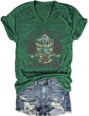 Life is Better by The Campfire V Neck T-Shirt Women Funny Camper Camp Shirt Tent Graphic V Neck Tee Casual Top